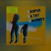 Proper Filthy Naugthy Fascination The Droyds One Armed Remix Subtitulado Al Español 2K HQ