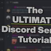 How To Fully Setup The ULTIMATE Discord Server
