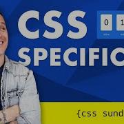 CSS Specificity CSS Sunday Ep 3