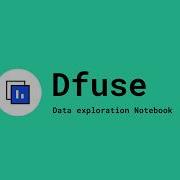 Dfuse AI Data Exploration Social Media Data Analysis