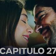 Amor Eterno Capítulo 27 Versión Larga Doblado En Español