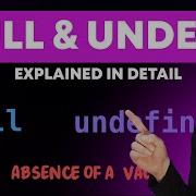 JavaScript Null Undefined Explained Like Never Before