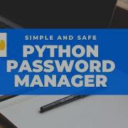 Hydrogen A Simple Safe Password Manager In Python