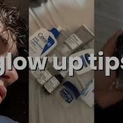 50 Glow Up Tips In 8 Minutes Almost No Money Needed