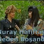 Nuray Hafiftaş Neden Boşandı