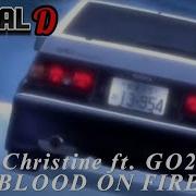 INITIAL D Fifth Stage AMV Christine Ft GO2 Blood On Fire