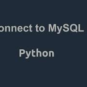 Python Connect Read MySQL Database
