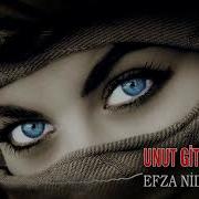 Unut Gitsin Beni Efza Nida Karul