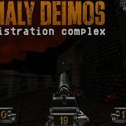 Anomaly Deimos Map 01 Administration Complex Doom 2