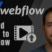 Webflow How To Upload And Embed Video MP4 YouTube Backgrounds