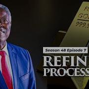 GCK Daily 712 The Refining Process Pastor W F Kumuyi