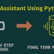 Major Project Voice Assistant Project In Python Programming Step By Step Tutorial