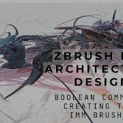 3 Zbrush For Architecture Design Boolean Commands Creating Text IMM Brushes