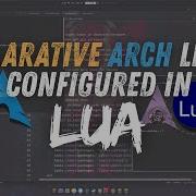 Ощущения от NixOS на Arch Linux полностью определено в LUA