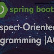 Introduction To Aspect Oriented Programming Spring AOP Logging Performance Rest API Example