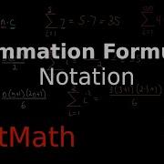 Summation Formulas And Sigma Notation Part 1 Notation