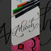 Write March In Flourishing Calligraphy Calligraphyforbeginners Flourishing Tutorials March