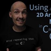 Working With A Matrix 2D Array In Your C And C Programs