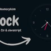 Javascript Clock CSS Neumorphism Working Analog Clock UI Design