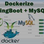 Let S Dockerize The Spring Boot API With MySQL Database