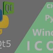 How To Change Default PyQt5 ICON PyQt5 Python ATOM Yoo The Best