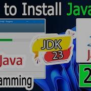 How To Install Java 23 On Windows 10 11 2024 Update JAVA HOME JDK Step By Step Installation