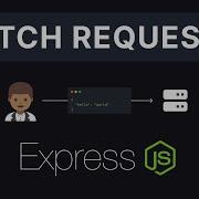 Express JS 7 запросы на исправление