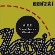 Bonzai Trance Classics Vol 5 M I K E Push Edition