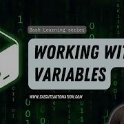 7 Working With Variables In Bash