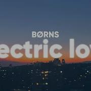 BØRNS Electric Love Lyrics