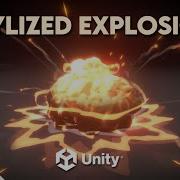 UNITY VFX COURSE STYLIZED EXPLOSION