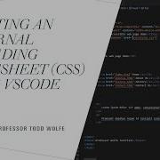 VSCode Tutorial Creating An External Stylesheet CSS