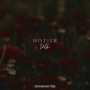 Hozier Talk Slowed Reverb