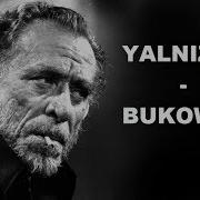 Charles Bukowski Yalnızlık