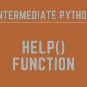 Python Help Easily Access Any Function S Documentation
