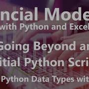 Creating Python Data Types With Classes Going Beyond An Initial Python Script