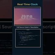 Real Time Digital Clock Using HTML CSS JavaScript Coding
