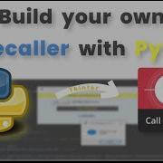 Build Your Own TRUECALLER With PYTHON