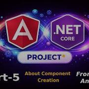 Angular Component Creation Build Full Stack Project With Angular 20 NET Core 10 SQL DB Part 5