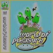 World Of Pleasure World Of Pleasure Friends 2022 Full EP