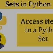 How To Access Items In Python Sets Python Tutorial For Beginners Amit Thinks