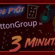 PySide PyQt QButtonGroup In 3 Minutes