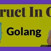 Struct In Go Golang