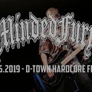 MINDED FURY D Town Hardcore Fest II 18 05 2019 FULL SET