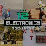 Top 12 Electronics Projects 2023 Electronics Engineering Project Ideas