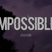 Shontelle Impossible Lyrics