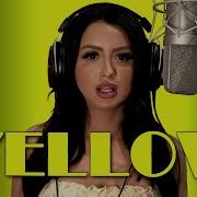 Coldplay Yellow Cover Tori Matthieu Ken Tamplin Vocal Academy