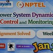Power System Dynamics Control And Monitoring Week 12 Assignment Answ NPTELASSIGNMENTS Week12 Jan2026