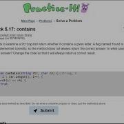 Java Practice It 5 17 Contains Method With Boolean Return And String Char Debugging