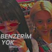 Elif Eşim Benzerim Yok Speed Up